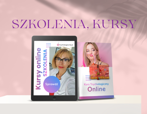 Szkolenia i kursy trychologiczne